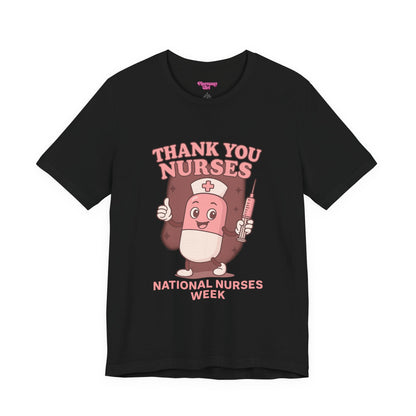 Pharmacy Girl "Thank You Nurses" Tee