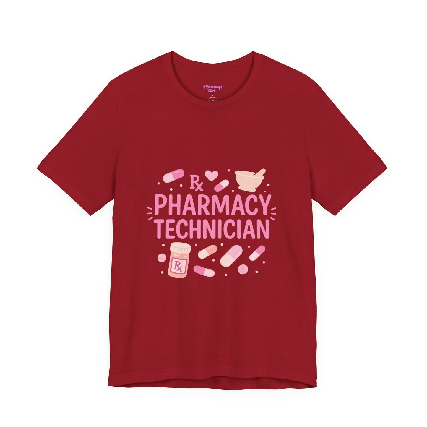 Pharmacy Girl "Pharmacy Technician" Tee