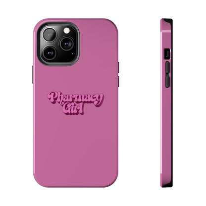 Pharmacy Girl Tough Phone Case