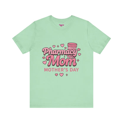 Pharmacy Girl "Pharmacy Mom" Tee
