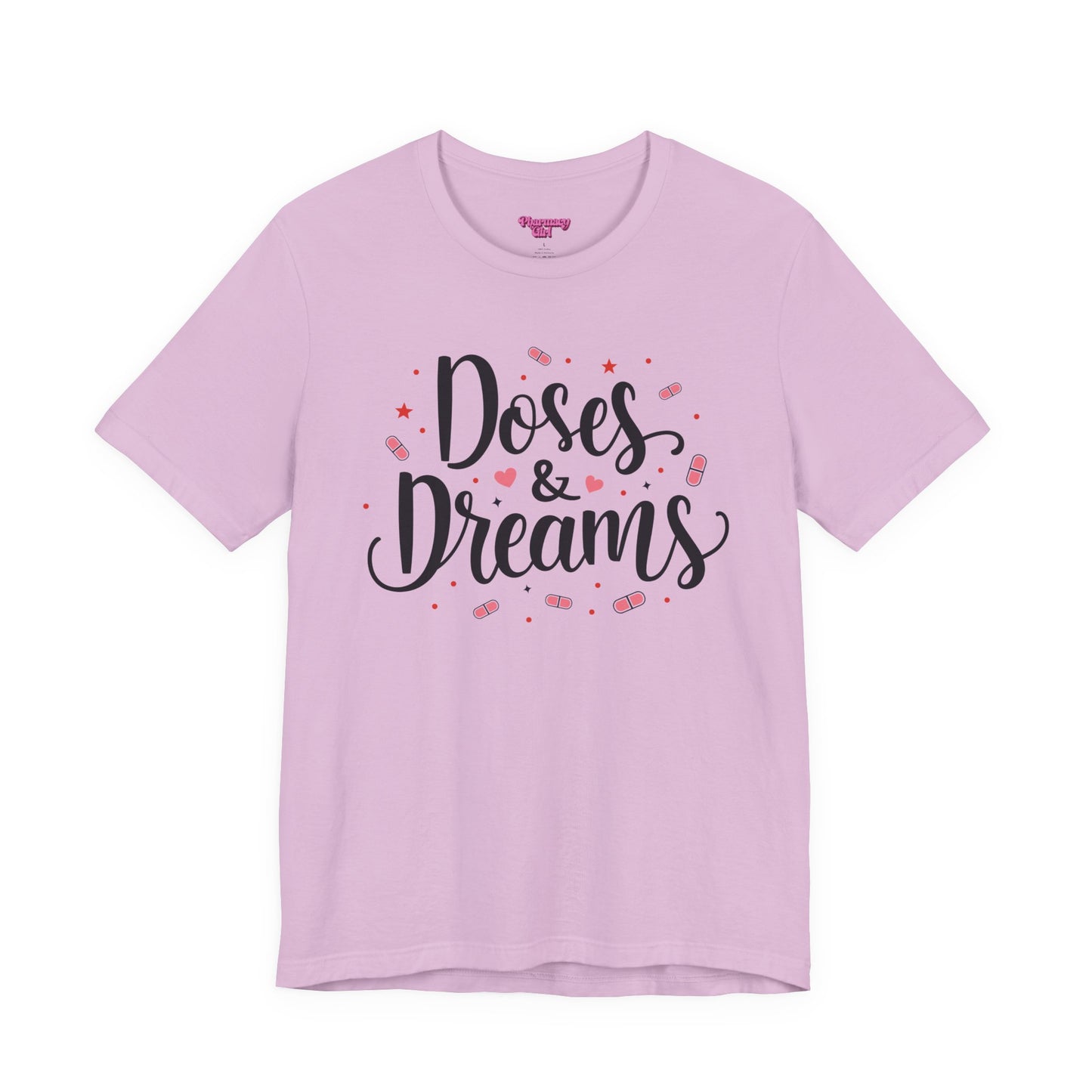 Pharmacy Girl "Doses & Dreams" Tee
