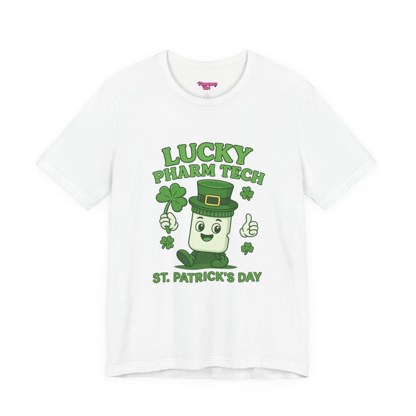 Pharmacy Girl "Lucky Pharm Tech" Tee