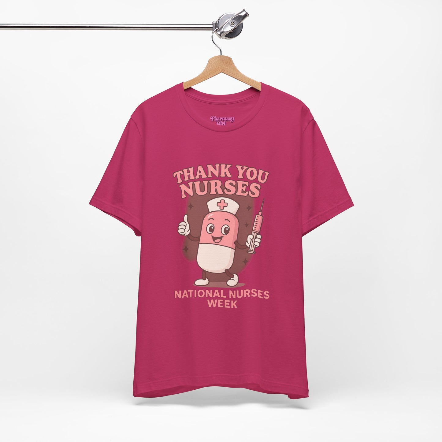 Pharmacy Girl "Thank You Nurses" Tee