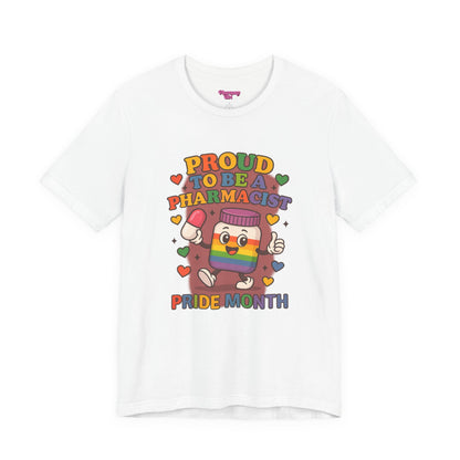 Pharmacy Girl "Proud To Be A Pharmacist" Tee