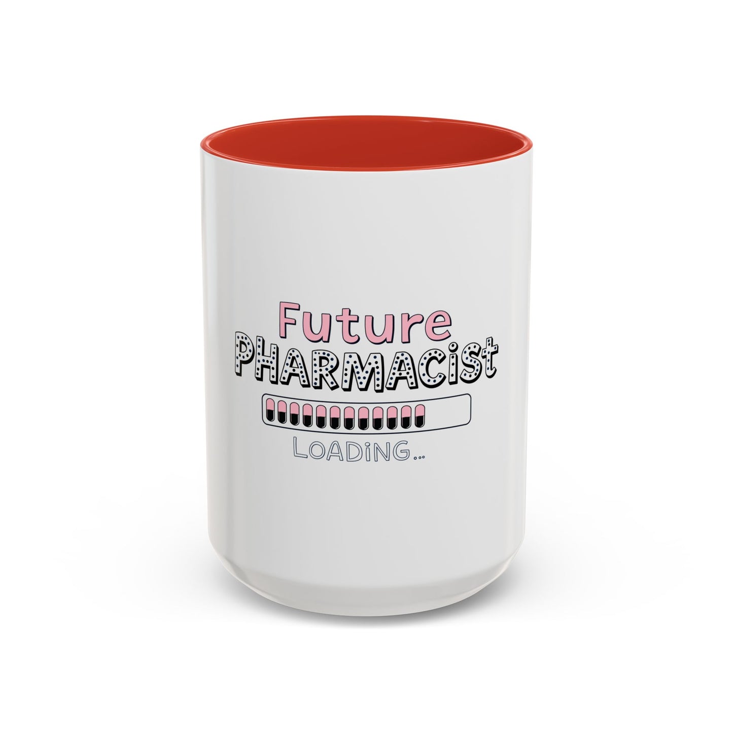 Future Pharmacist Loading Mug (Pink)