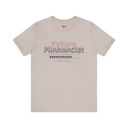 Pharmacy Girl "Future Pharmacist Loading" Pink Tee