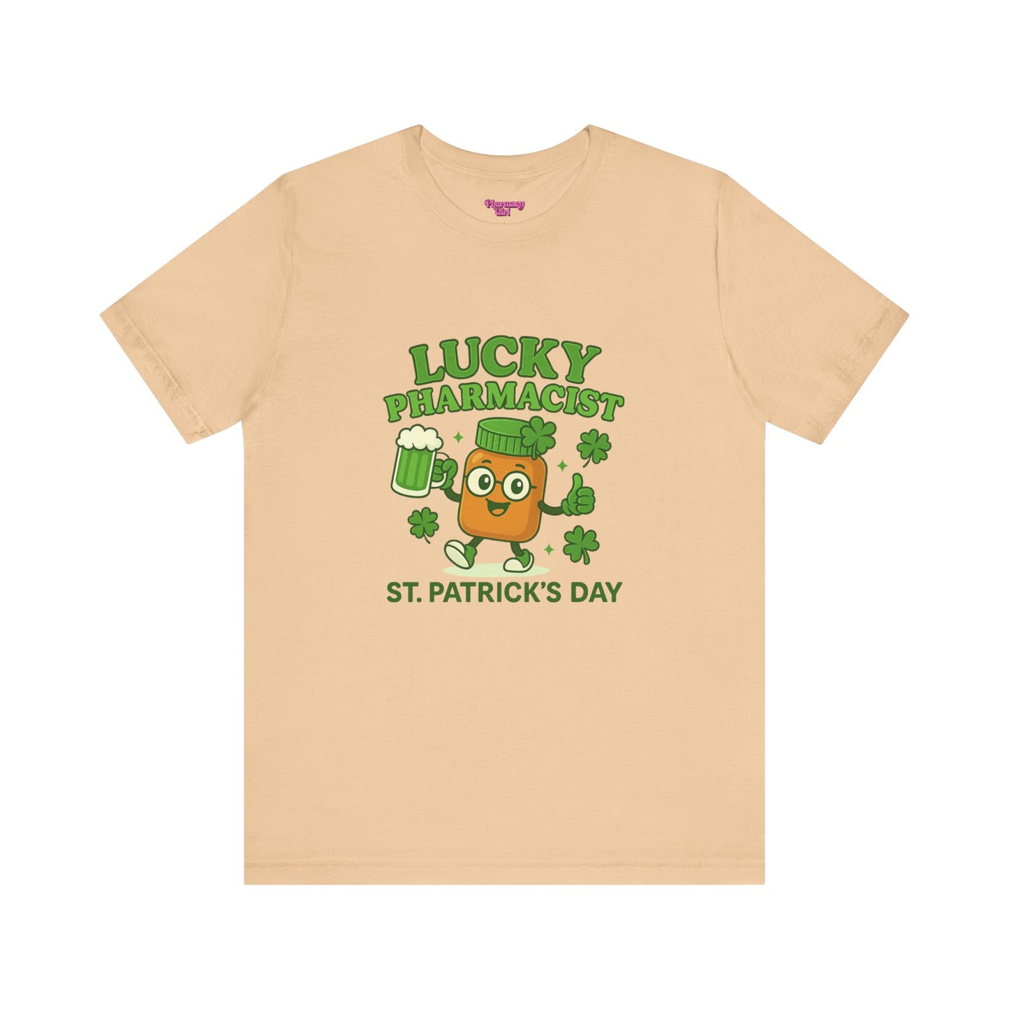 Pharmacy Girl "Lucky Pharmacist" Tee