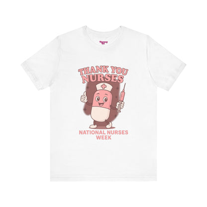 Pharmacy Girl "Thank You Nurses" Tee