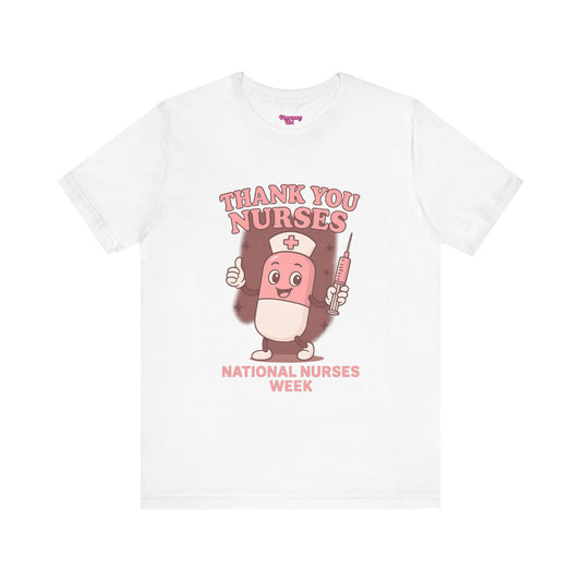 Pharmacy Girl "Thank You Nurses" Tee
