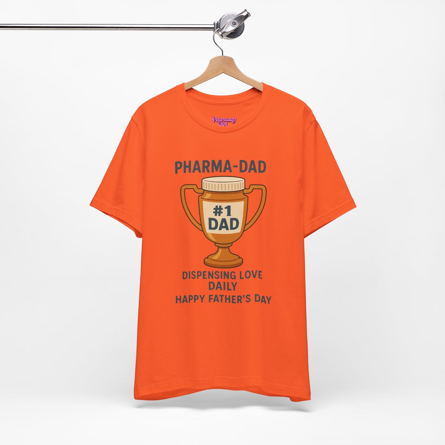 Pharmacy Girl "Pharma-Dad" Tee