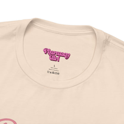 Pharmacy Girl “Proud To Be A IV Pharmacy Tech” Tee