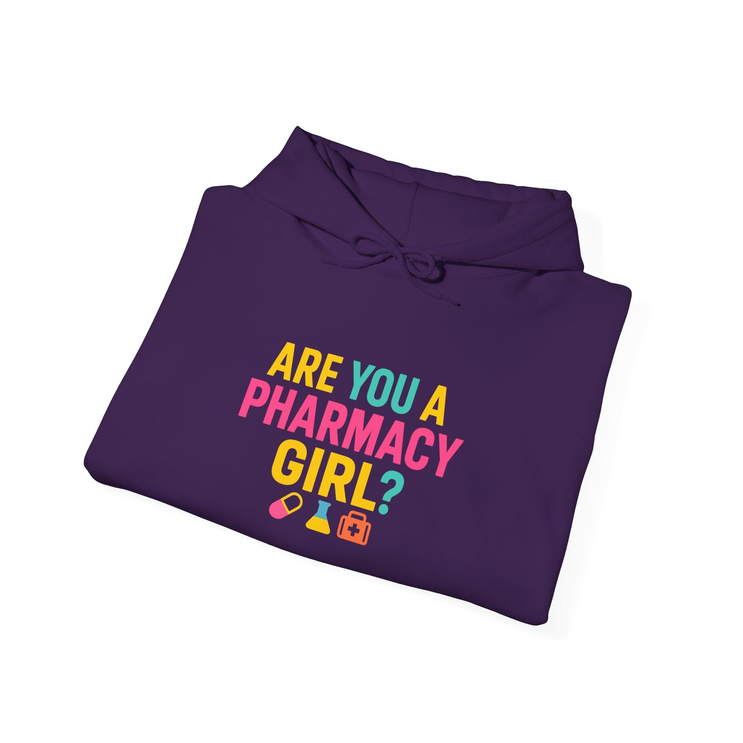 Pharmacy Girl "Are You A Pharmacy Girl" Hoodie