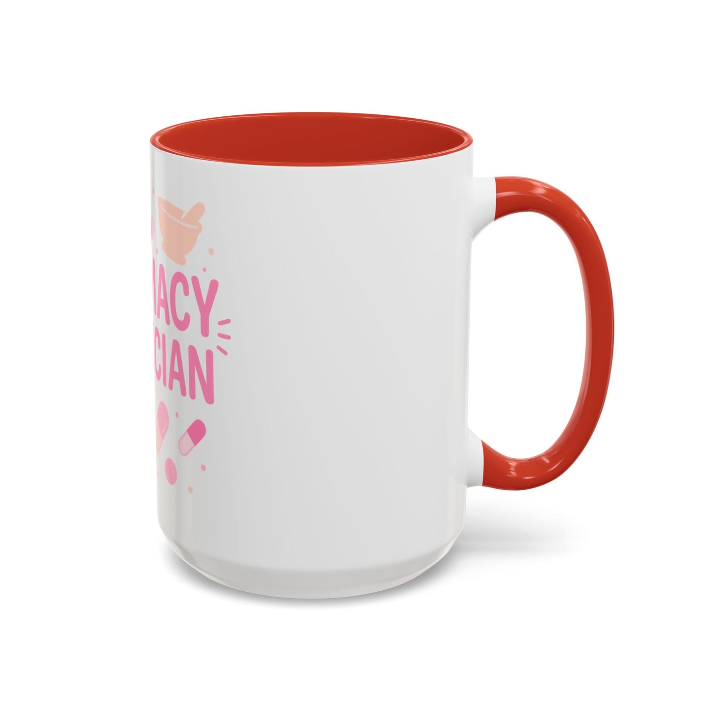 Pharmacy Girl "Pharmacy Technician" Mug