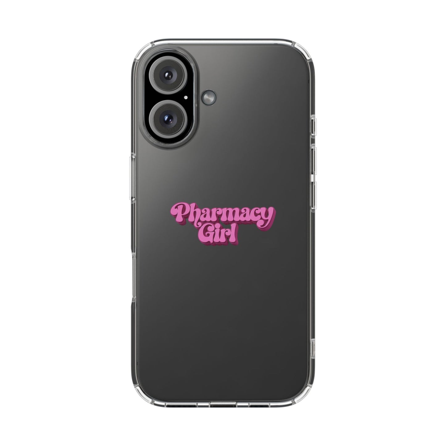 Pharmacy Girl Clear Phone Case