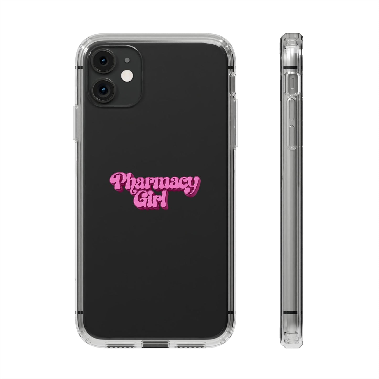 Pharmacy Girl Clear Phone Case