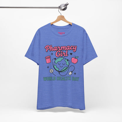 Pharmacy Girl "World Health Day" Wellness Tee