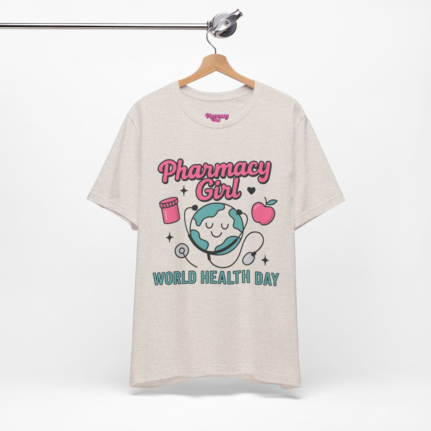 Pharmacy Girl "World Health Day" Wellness Tee