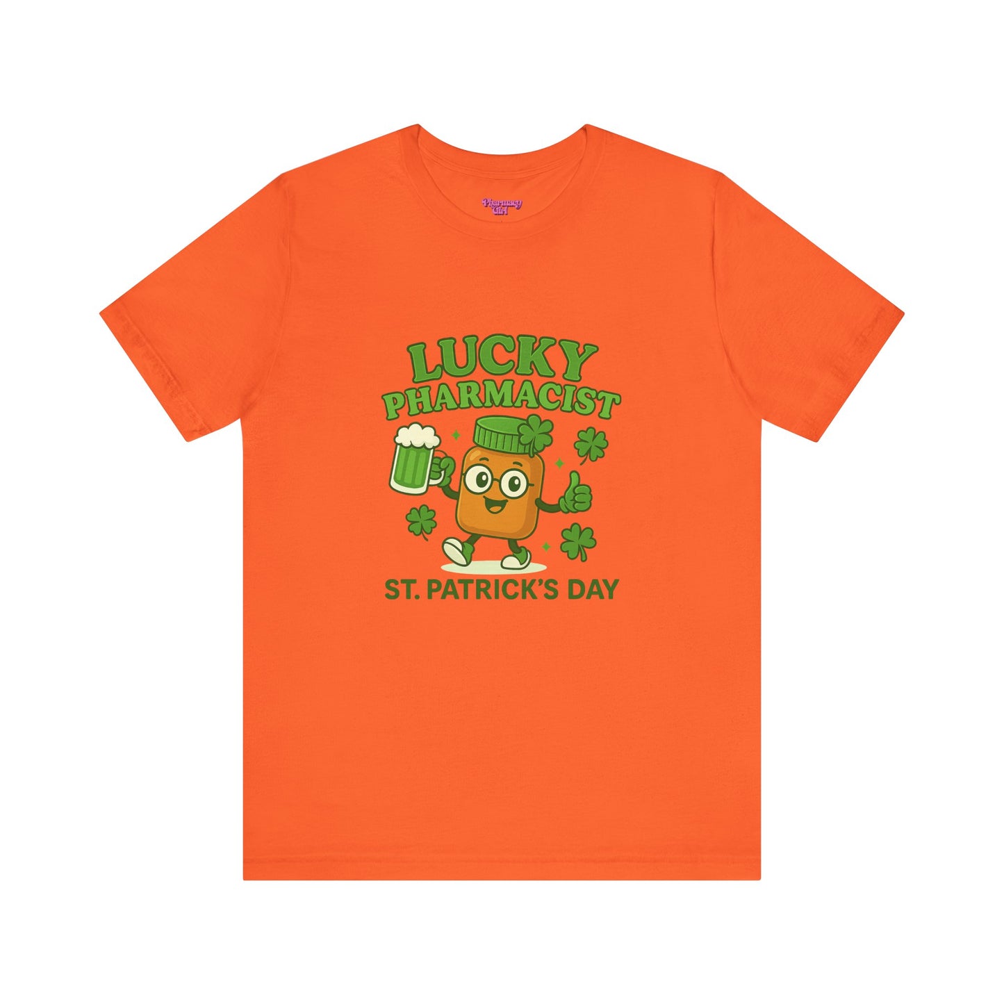 Pharmacy Girl "Lucky Pharmacist" Tee