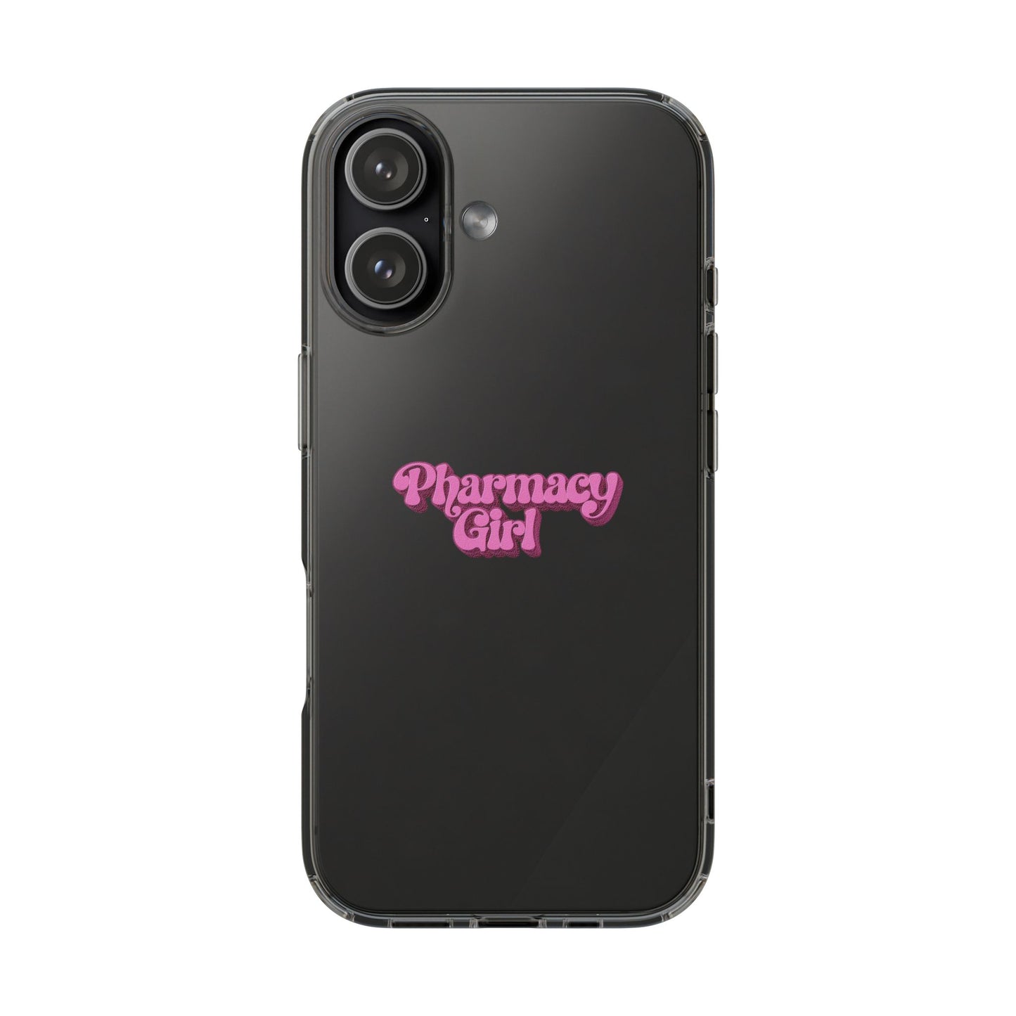 Pharmacy Girl Clear Phone Case